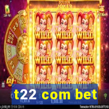 t22 com bet